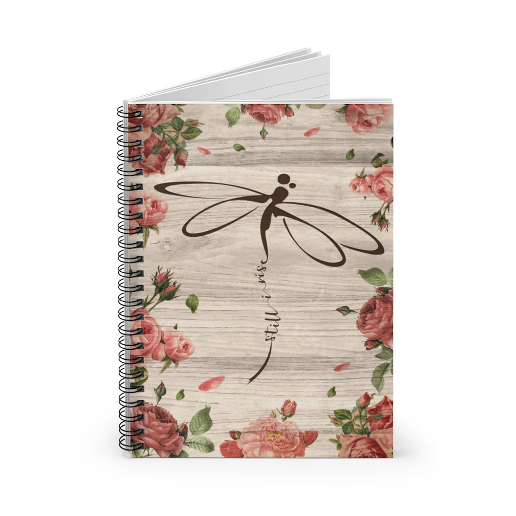 Spiral Notebook Motivational Gift Dragonfly Flower Still I Rise Awesome Birthday Perfect Happy Birthday Gift Ruled Line Personalized Gift Stationery Gift