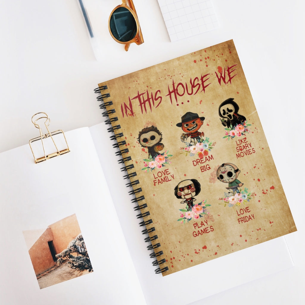 Spiral Notebook to My Son in This House We Love Family Dream Big Love Friday Halloween Horror Movies, Birthday Gifts for Him Ruled Line