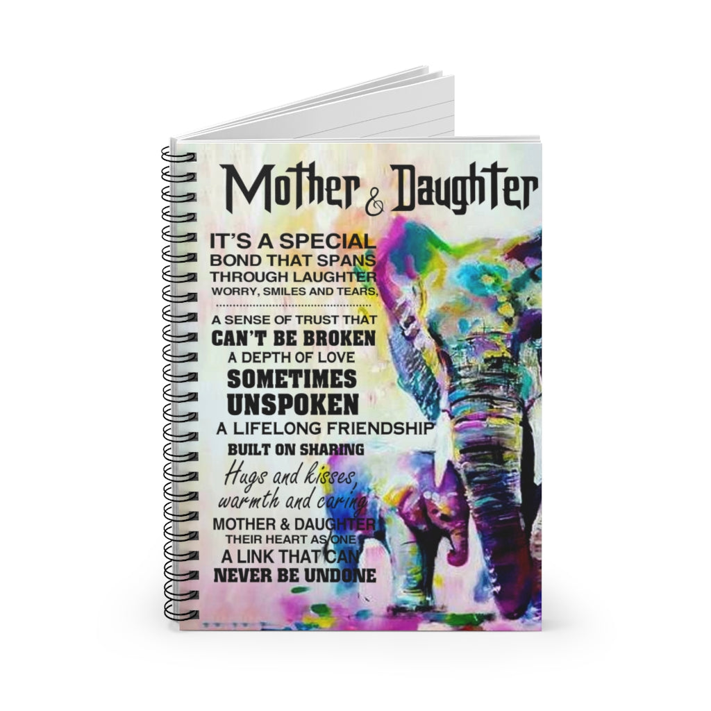 Spiral Notebook - Ruled Line Meaningful Quote Family Mother & Daughter Perfect Happy Birthday Gift Awesome Birthday Perfect Happy Birthday Gift