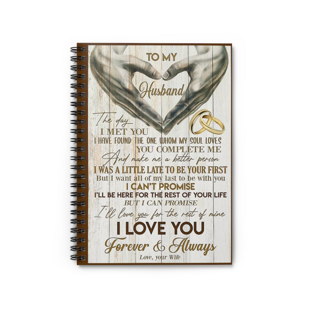 Spiral Notebook TO MY WIFE THE DAY I MET YOU I HAVE FOUND - PRINT POSTER WALL ART HOME DECOR-gigapixel