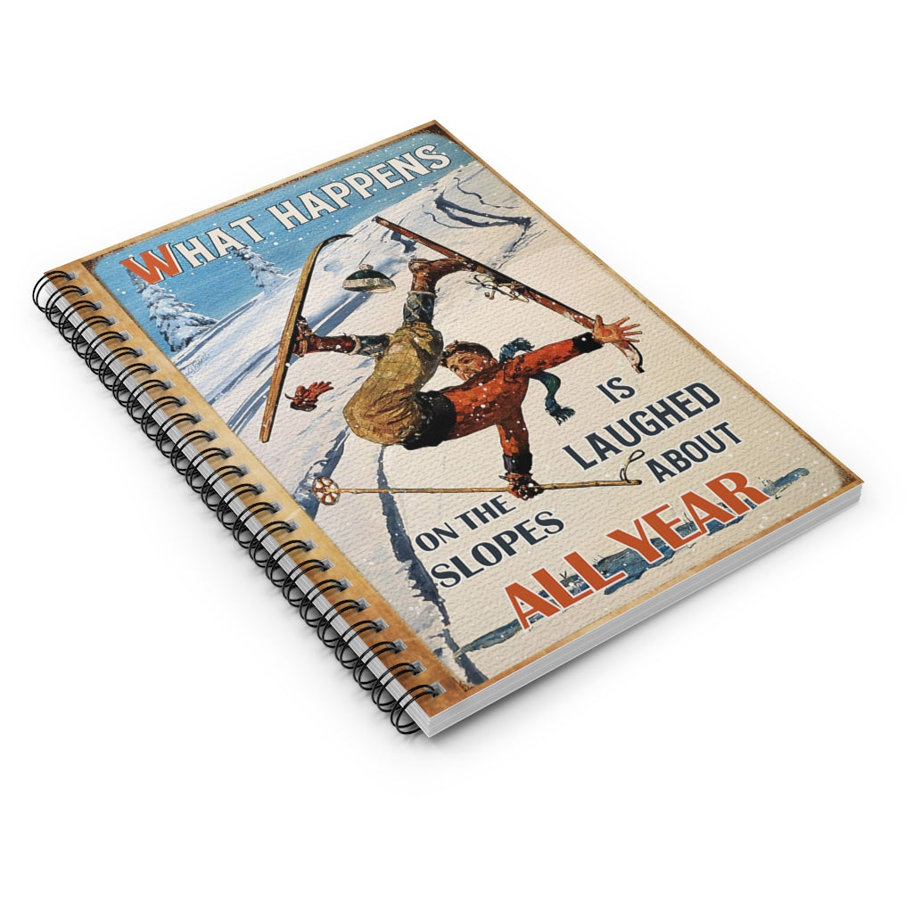 Spiral Notebook Skiing What Happens On The Slope Inspirational to My Family Friend Gift Unisex Basics Wide Ruled Wirebound Spiral Notebook