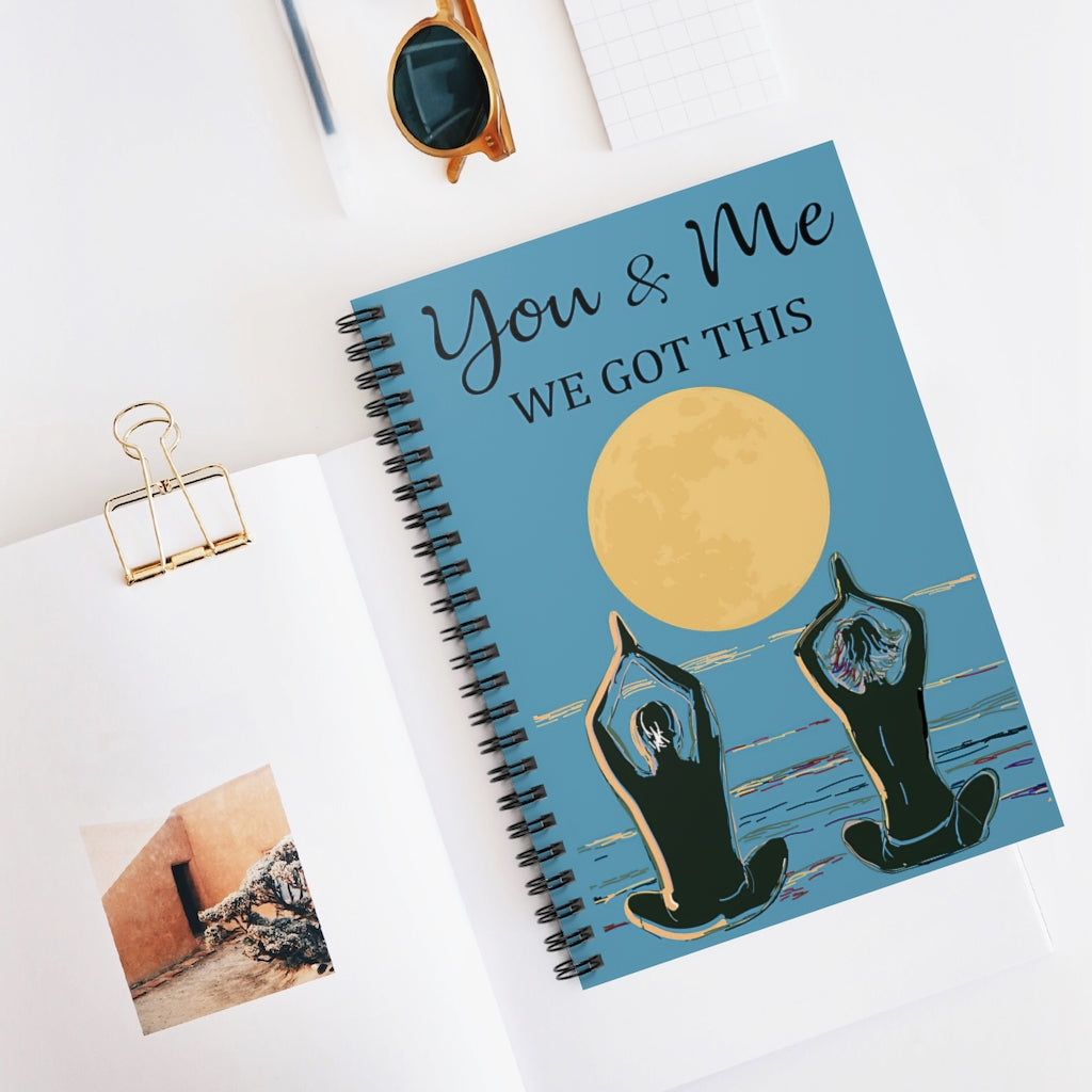 Spiral Notebook - Ruled Line Yoga Sunset You And Me We Got This Positive Notebook Family Friend Gift Unisex