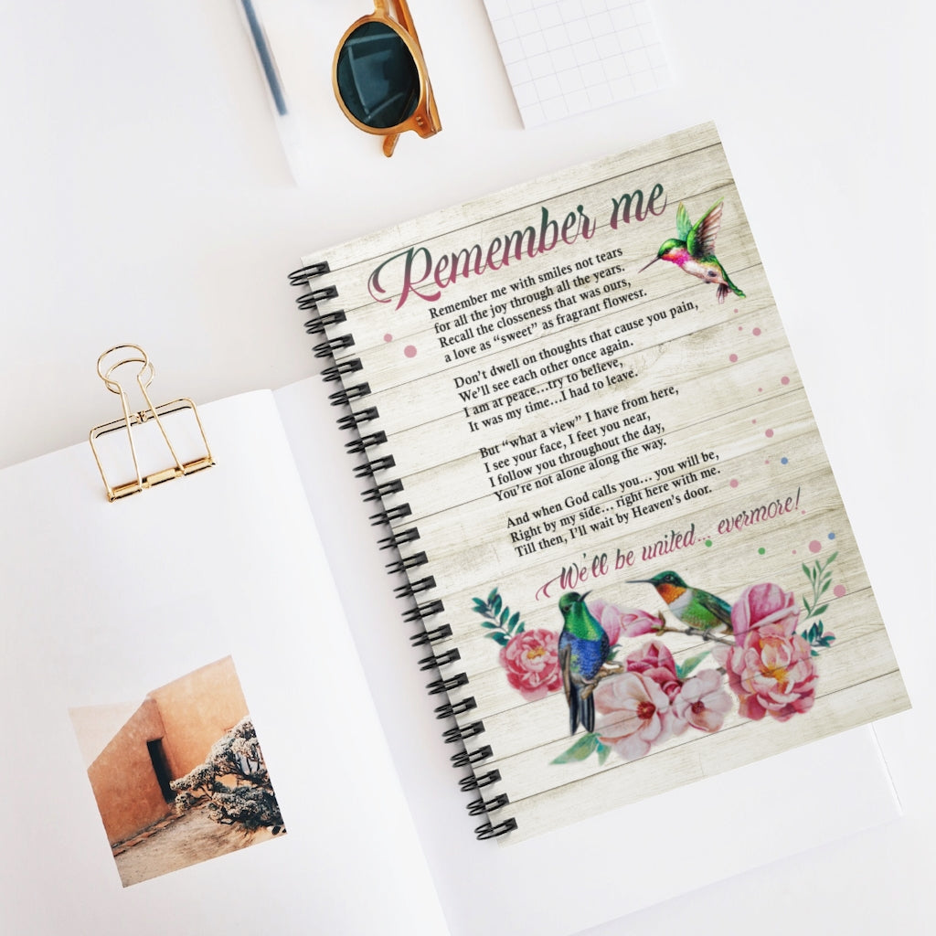 Spiral Notebook Inspirational Remember Me with Smiles Not Tears Hummingbird Gallery – New Best Birthday Gift for You On Xmas, Anniversary