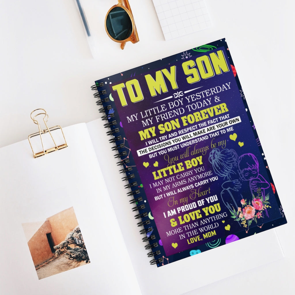 Spiral Notebook Inspirational To My Son I Am Proud of You and Love You More Than Anything in The World - Love, Mom - On Birthday, Christmas Ruled Line