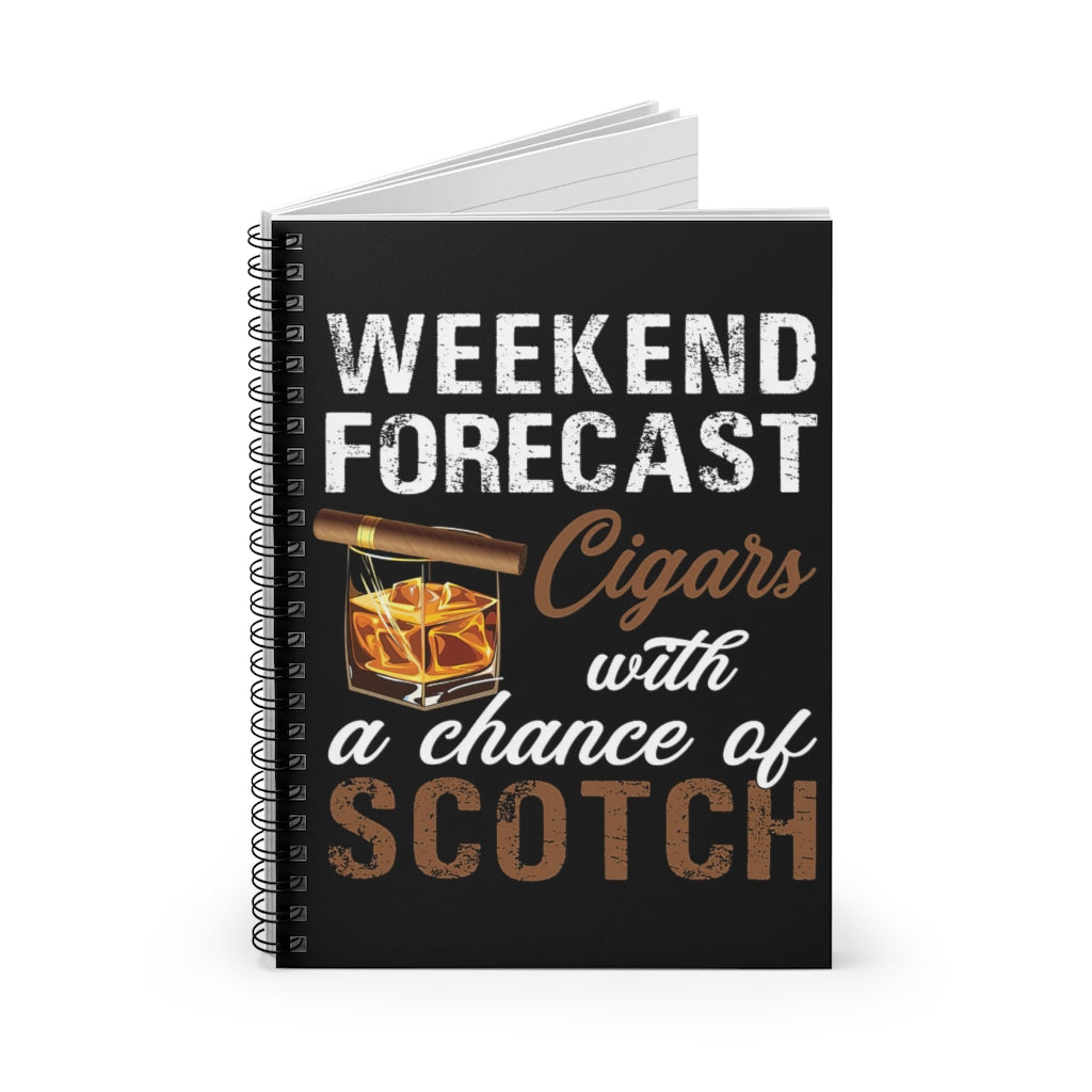 Spiral Notebook WEEKEND FORECAST CIGARS AND SCOTCH-gigapixel