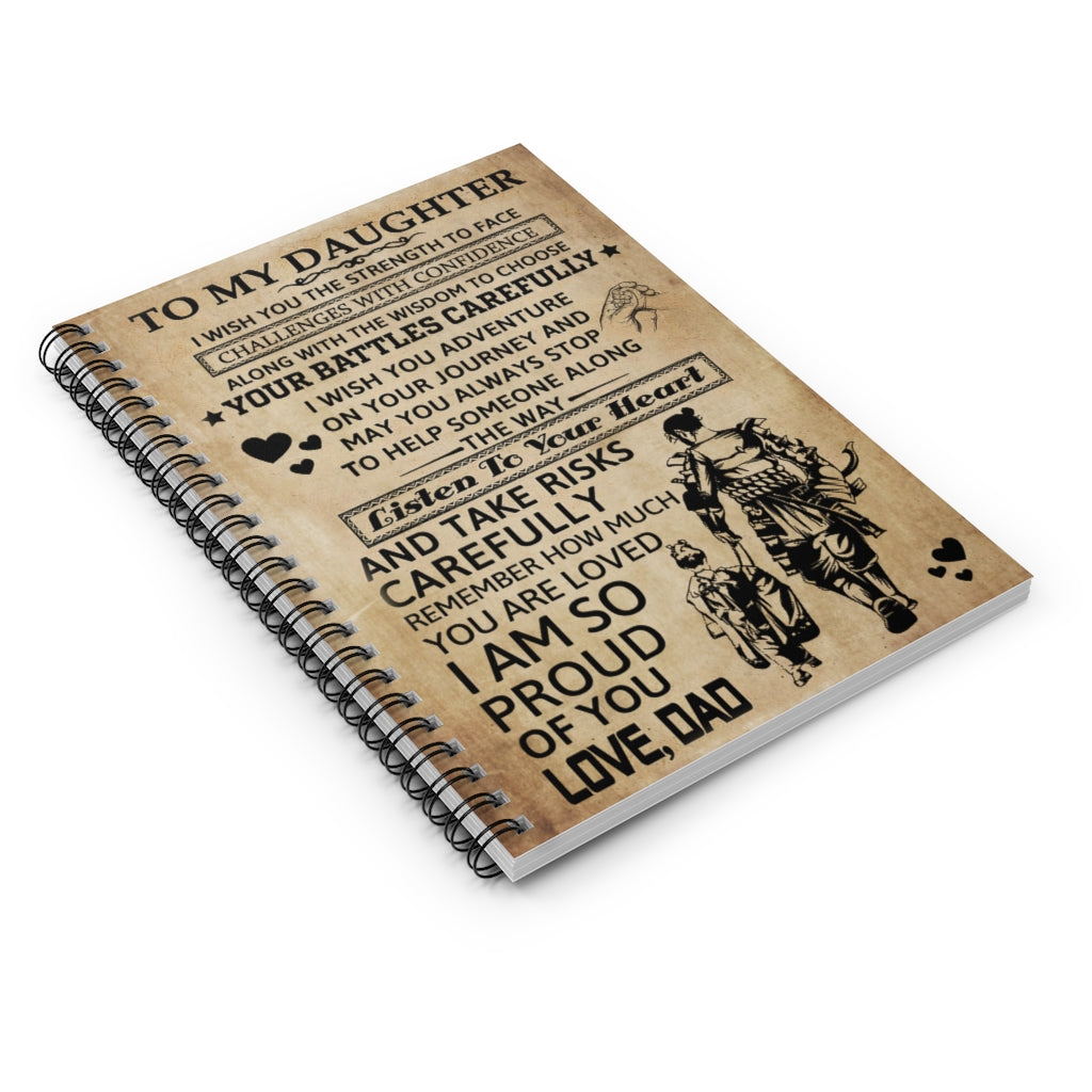 Spiral Notebook To My Daughter I Wish You The Strength Dad Dad Gift Perfect for Office Home School Business Writing & Note Taking New Parents