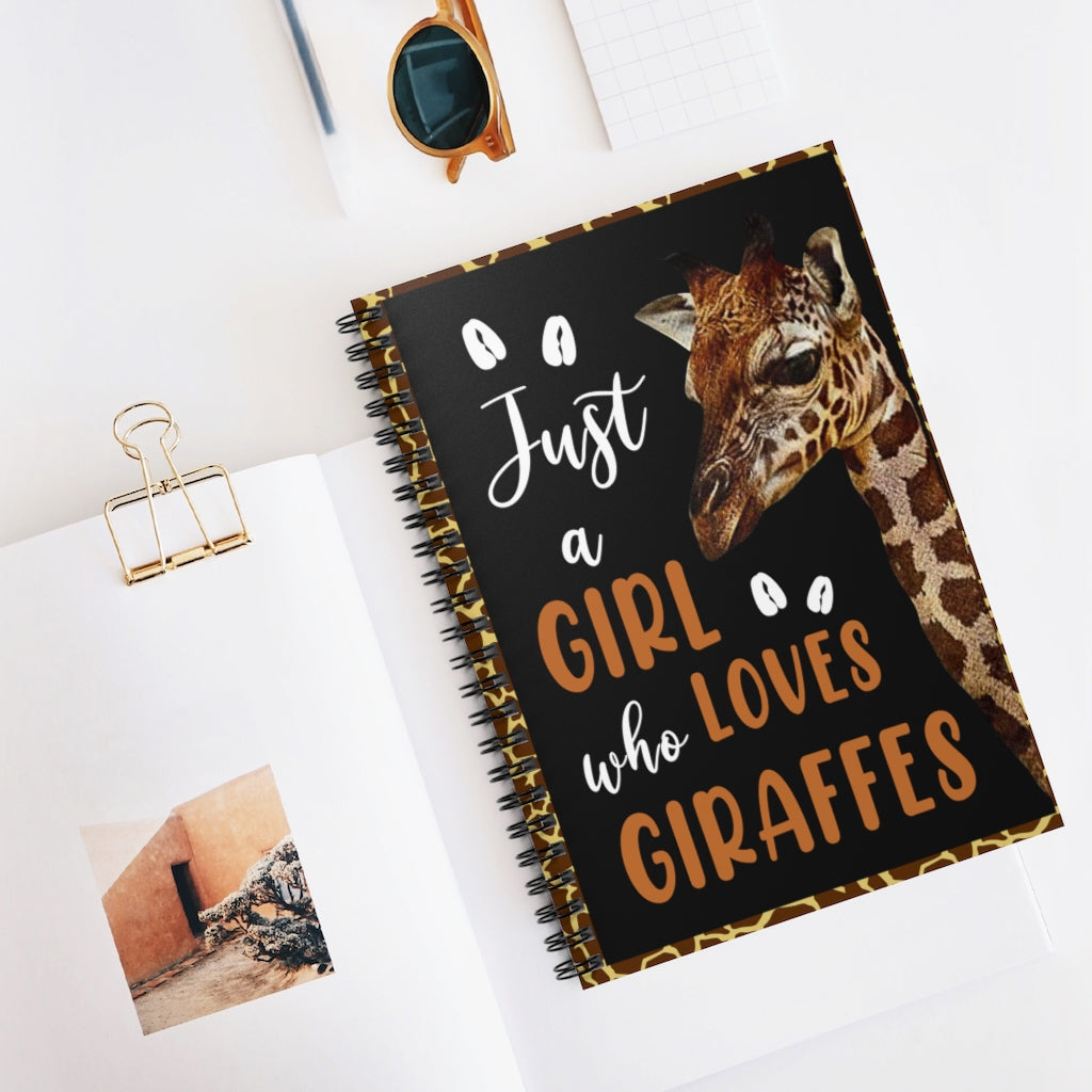 Spiral Notebook - Ruled Line Giraffes -JUST A Girl WHO Loves Giraffes Awesome Happy Birthday Gift Meaningful Quote  Inspirational Ideas