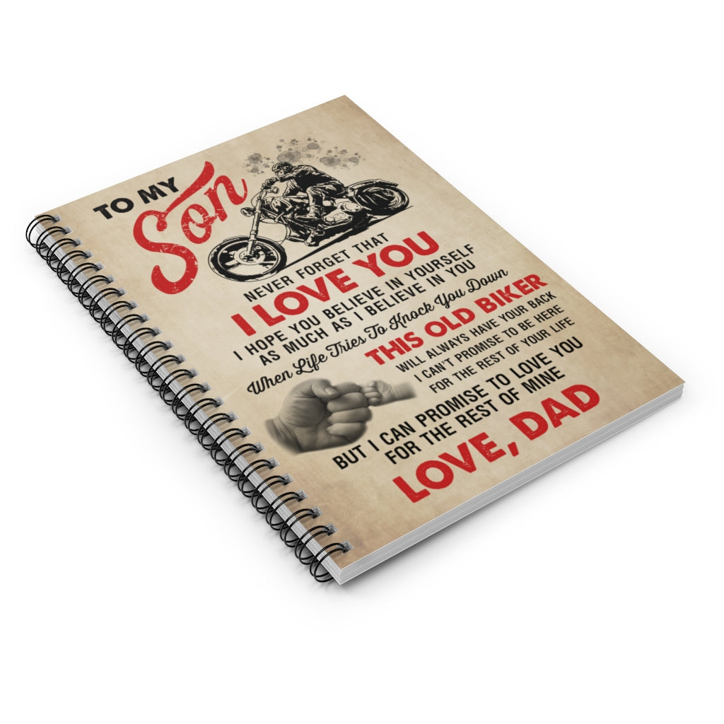 Spiral Notebook Awesome Quote Paper Old Biker Dad to My Son Never Forget That I Love You – Gift Family Unisex Awesome On Birthday Ruled Line