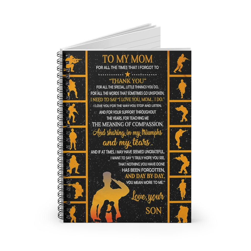 Spiral Notebook TO MY MOM FROM MILITARY SON I LOVE YOU-gigapixel