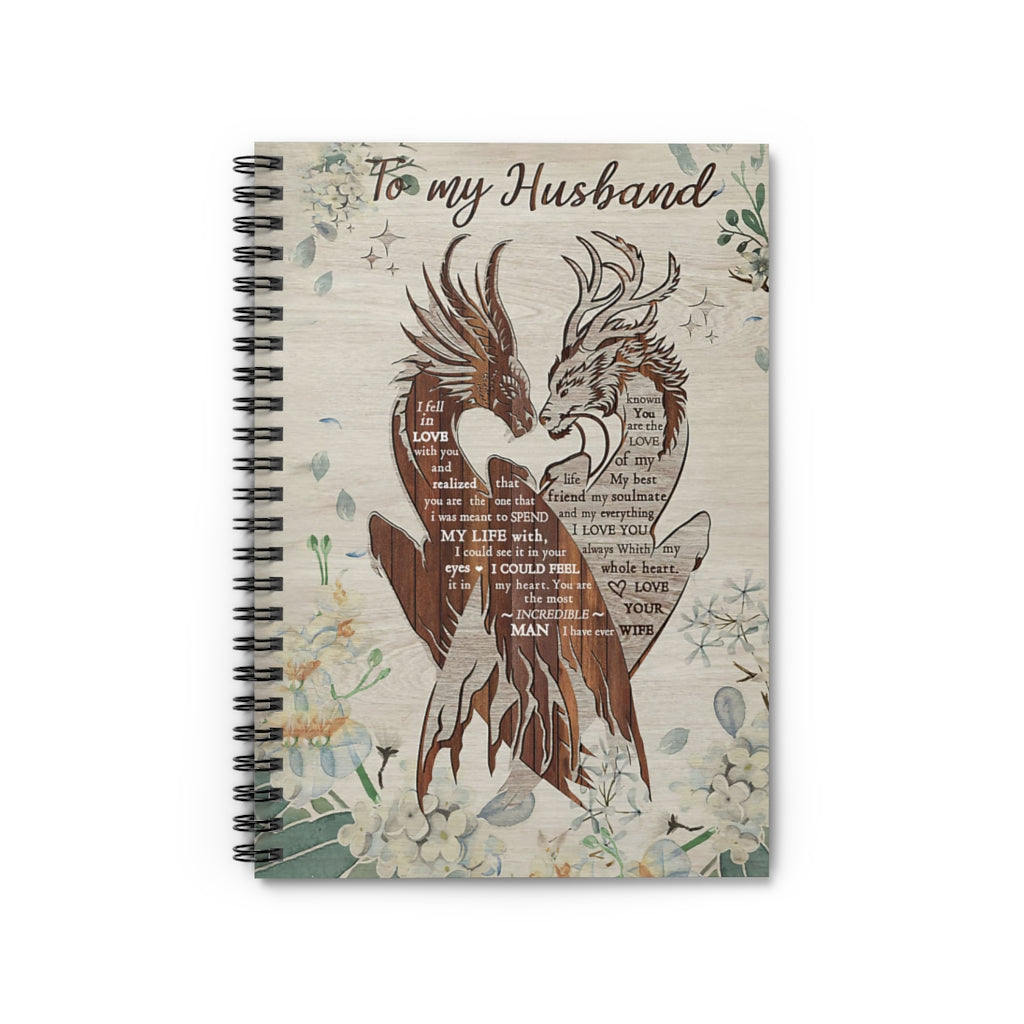 Spiral Notebook - Ruled Line Dragon To My Husband Vertical Poster Personalized Gift Stationery Gift Mum Gift College Ruled Paper 118 Sheets