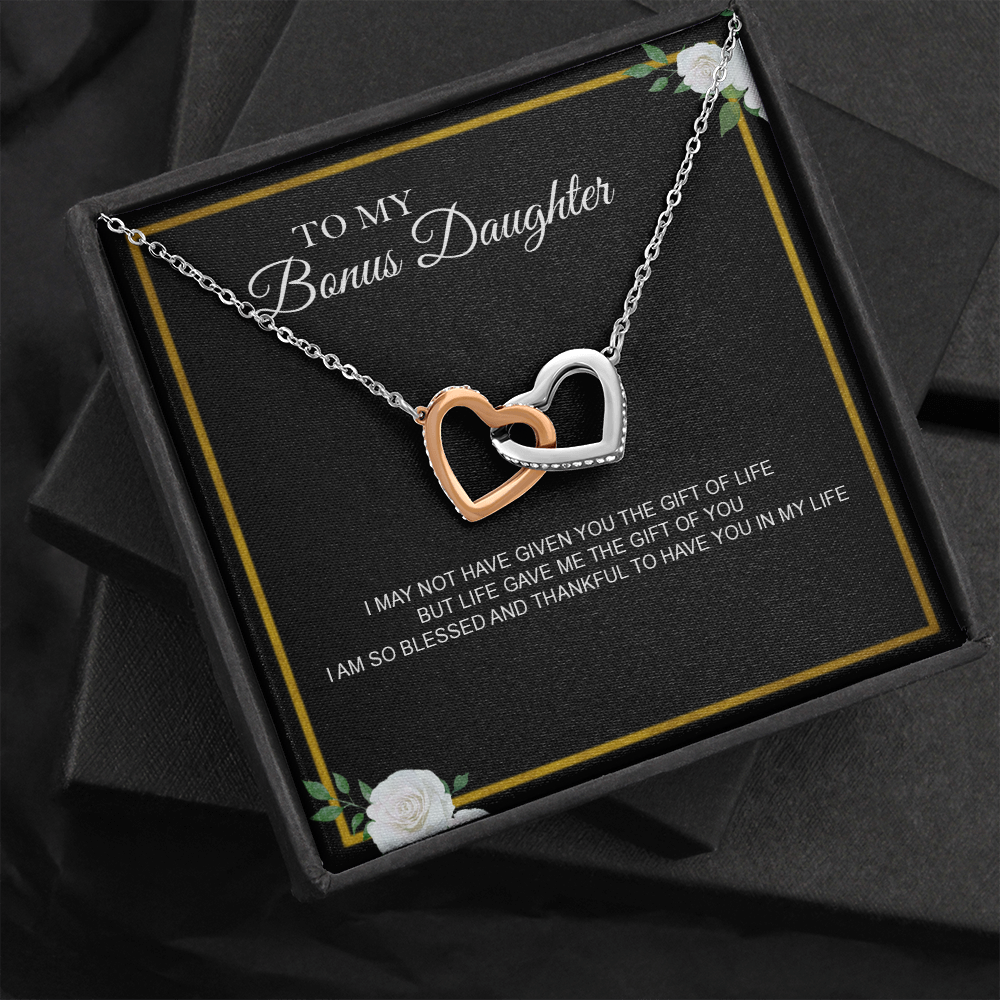 To My Bonus Daughter Necklace Heart Pendant I May Not Have Given You the Gift of Life But Life Gave Me the Gift of You