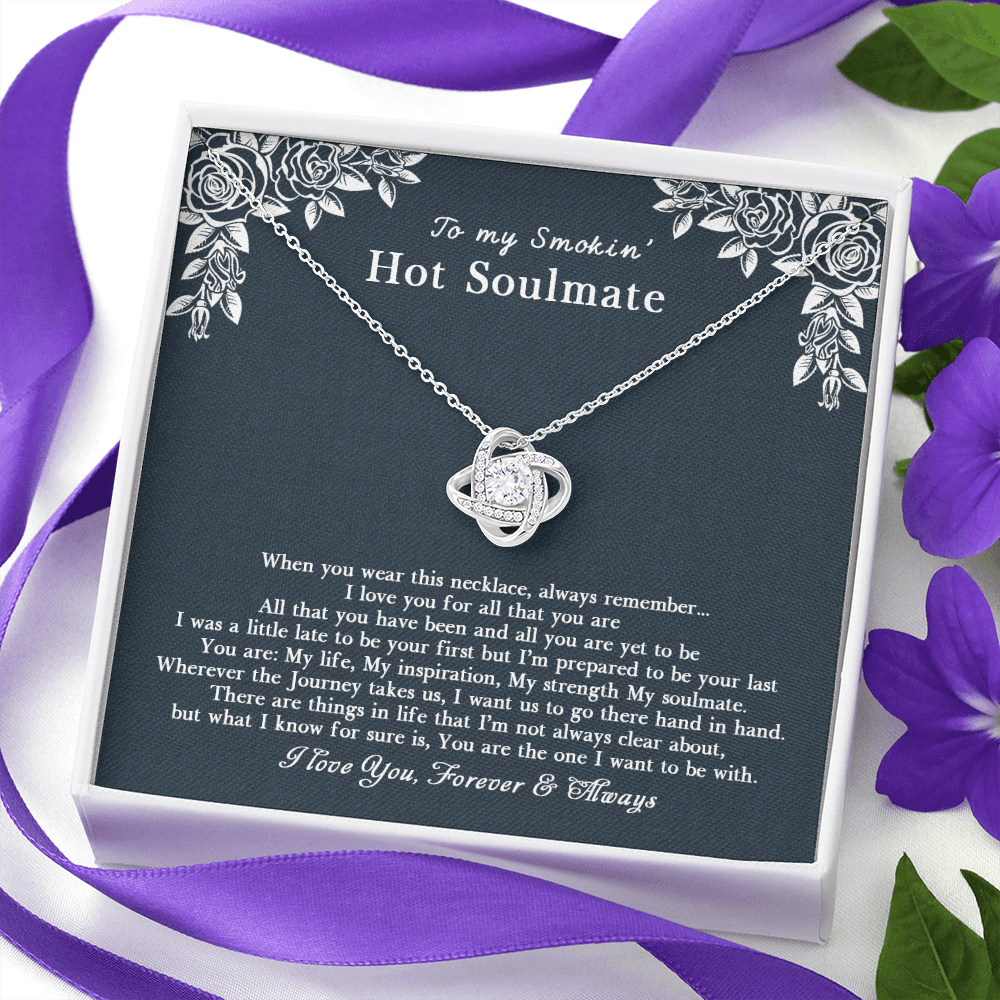 To my Stunning Smokin' Hot Soulmate 2