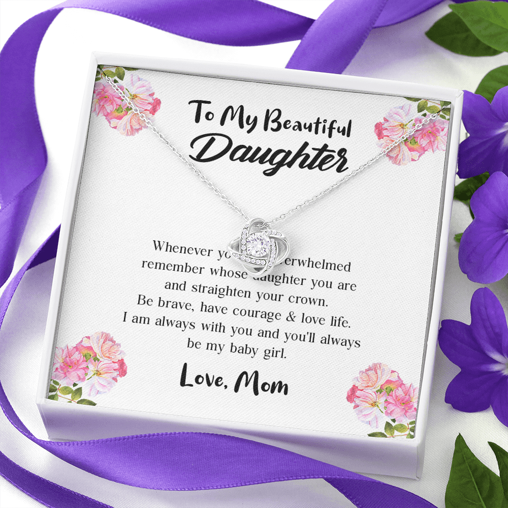 To My Beautiful Daughter Love Knot Necklace, Gift For Daughter From Mom, Necklace For Daughters Daughter Necklaces From Mom With Jewelry To My Knot Women Love Mother Gift A Neclaces Be Love Knot Necklaces With Box Card 001