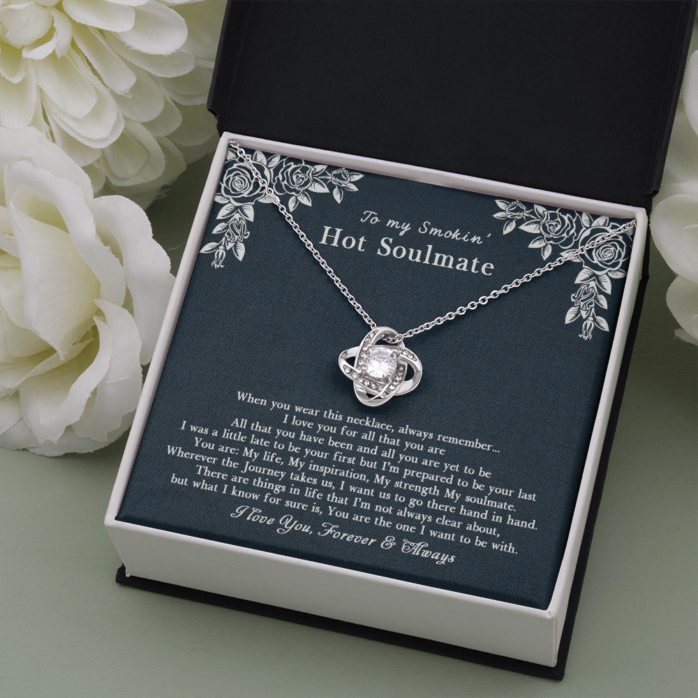 To my Stunning Smokin' Hot Soulmate 2