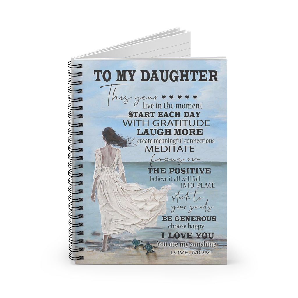 Spiral Notebook To My Daughter I Love You You Are My Sunshine Love Mom Vintage Signs Gifts Woman Men Basics Wide Ruled Wire Bound Wide Rule