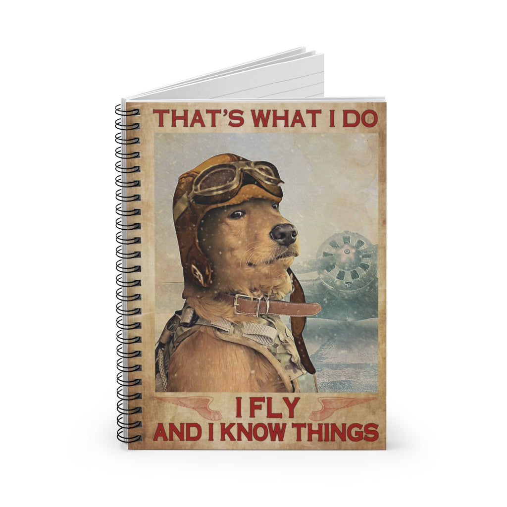 Spiral Notebook to My Mom Dog Pilot That’s What I Do I Fly and I Know Things Unframed Prints Wall Art, Gifts for Woman Ruled Line