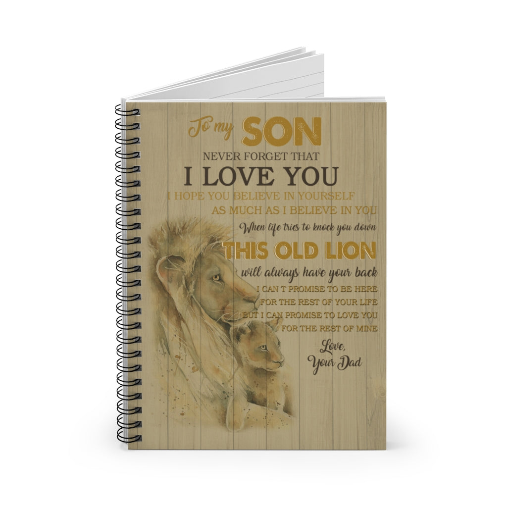 Spiral Notebook Personalized to My Son Never Forget That I Love You Lion Family Friend Gift Unisex, Awesome Happy Birthday Gift Ruled Line