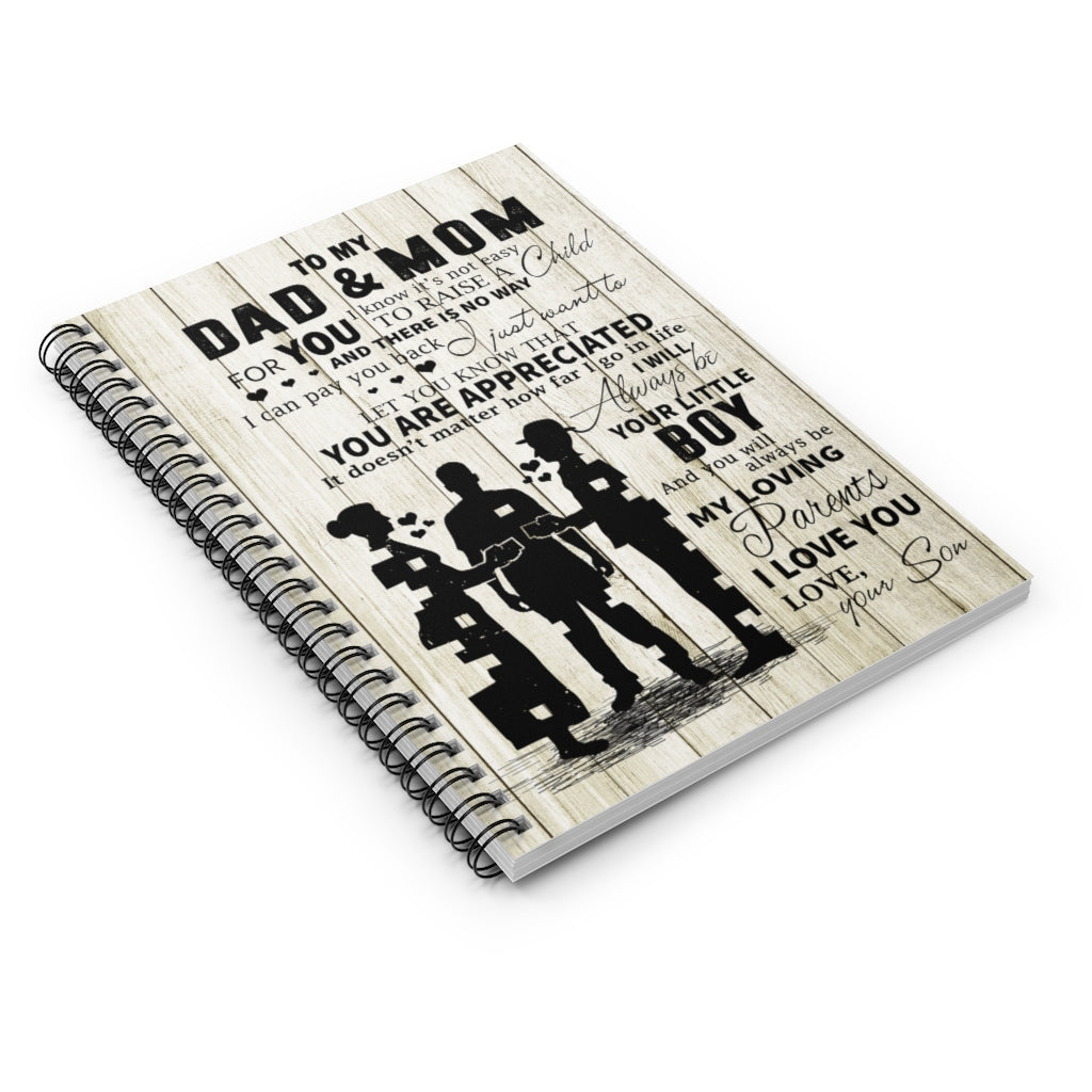 Spiral Notebook Inspirational to my Dad and Mom for you I know it's not easy to raise a child Premium Gift Family Awesome On Birthday