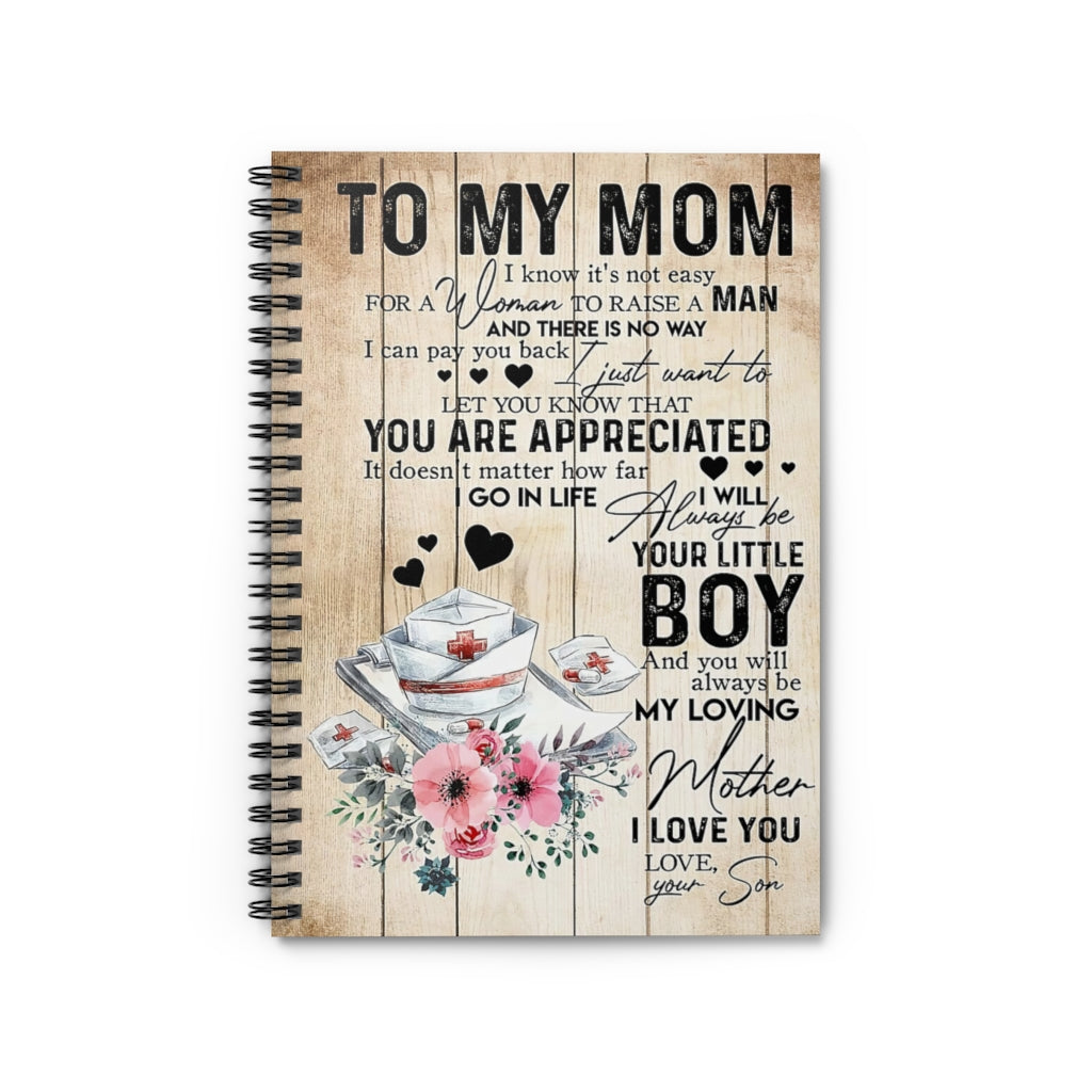Spiral Notebook TO MY MOM FROM SON NURSING MOM PRINT POSTER WALL ART HOME DECOR BEST MOTHER'S DAY GIFT-gigapixel