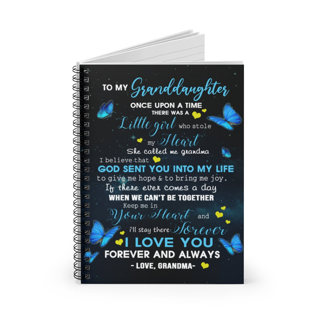 Spiral Notebook - Ruled Line Butterfly Grandma for Granddaughter - Once Upon A Time There was A Little Girl Who Stole My Heart