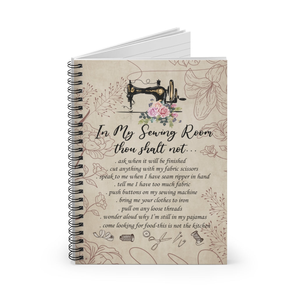 Spiral Notebook - Ruled Line to My Wife Poster in This Sewing Room Thou Shalt Not Quotes Sign Sewing Rules Saying Wall Art No Frame Poster Woman Bedroom, Kitchen and Living Room Decor, Birthday, Chirstmas Gifts for Wife