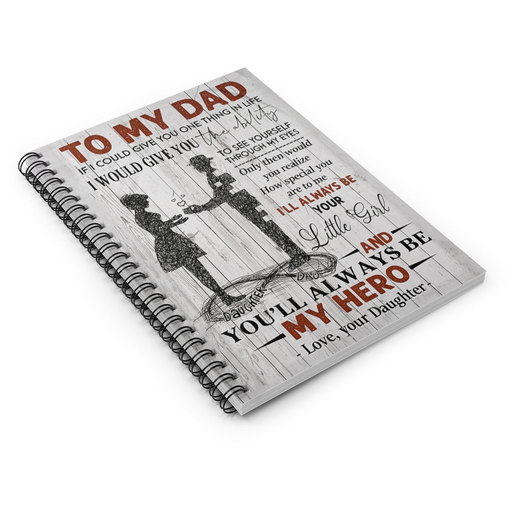Spiral Notebook TO MY DAD MY HERO-gigapixel