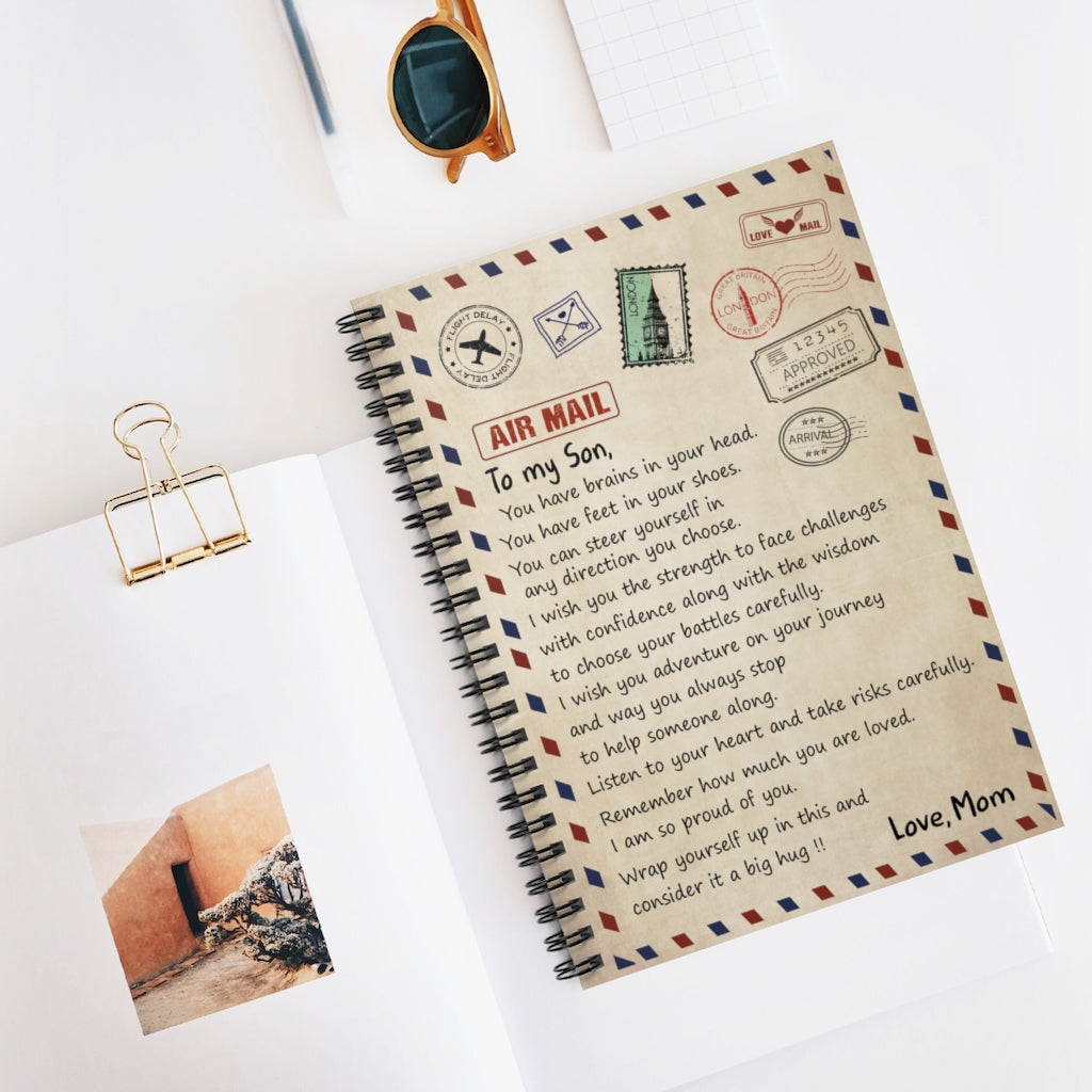 Spiral Notebook Letter Blanket to My Son You Have Brains in Your Head You Have feet in Your Shoes You can Steer Yourself in Any Direction Love Mom