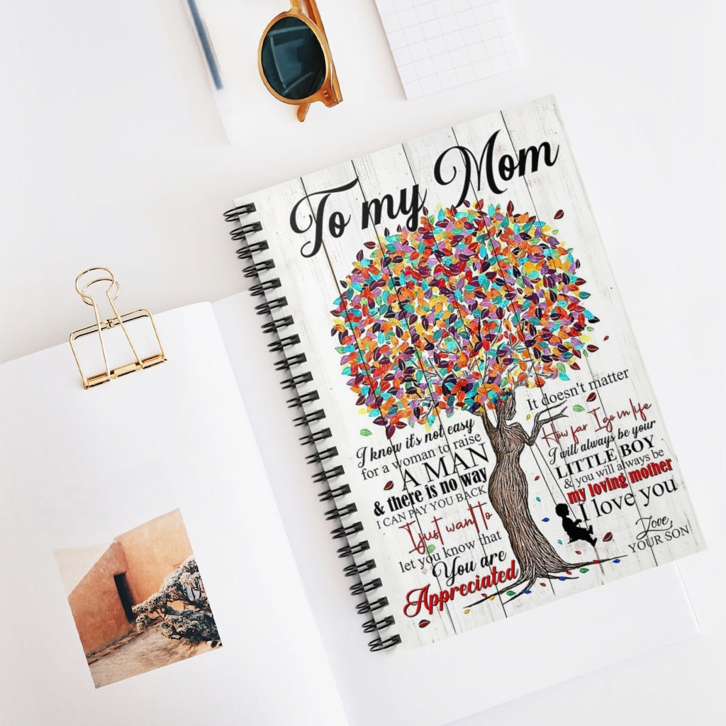 Spiral Notebook TO MY MOM YOU WILL ALWAYS BE MY LOVING MOTHER-gigapixel