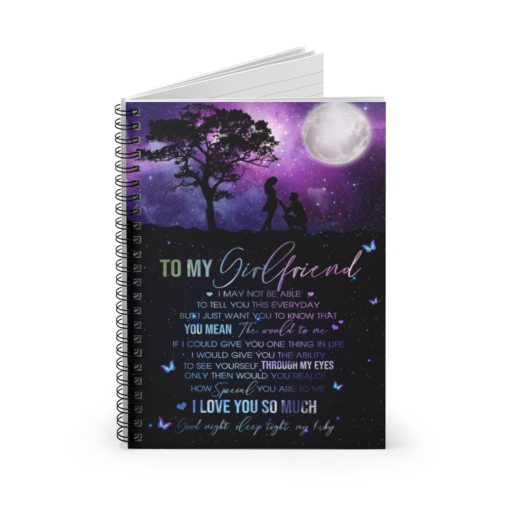 Spiral Notebook - To My Girlfriend You Mean The World to Me I Love You to My Girlfriend Gift Family Awesome On Birthday, Ruled Line
