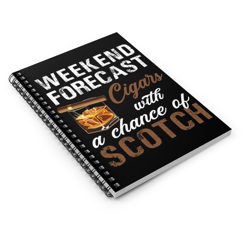 Spiral Notebook WEEKEND FORECAST CIGARS AND SCOTCH-gigapixel