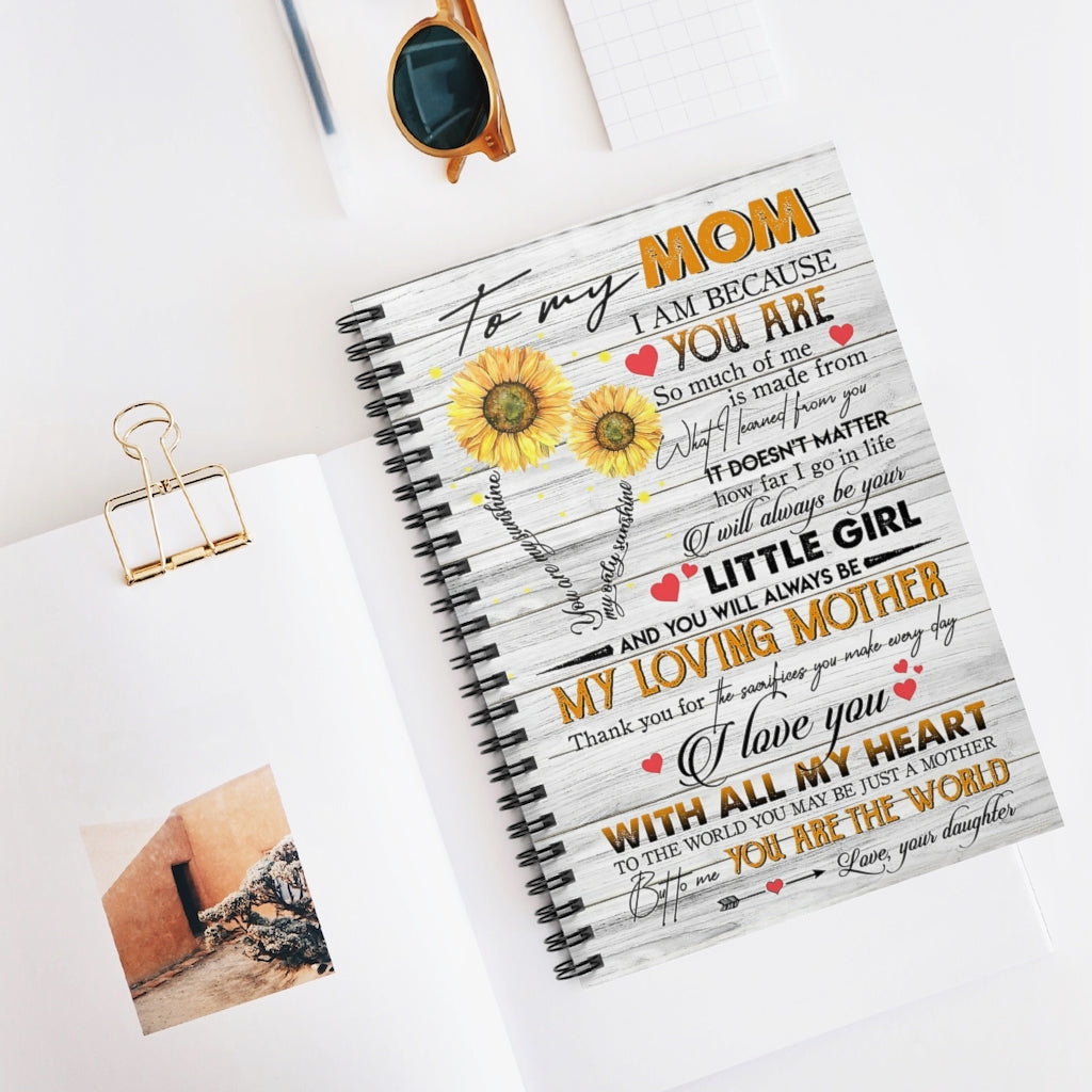 Spiral Notebook TO MY MOM YOU ARE MY SUNSHINE PRINT POSTER WALL ART HOME DECOR BEST MOTHER'S DAY GIFT-gigapixel
