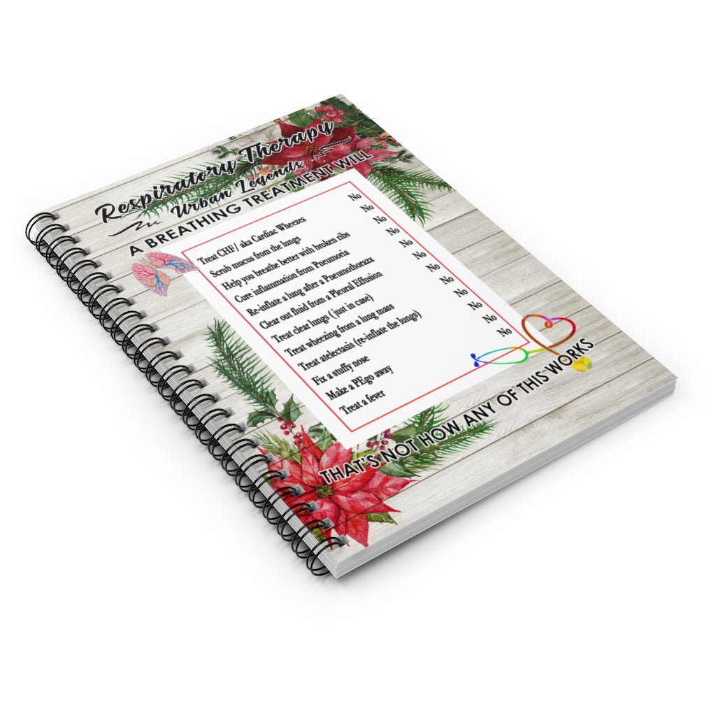 Spiral Notebook Gifts Respiratory Therapy Urban Legends A Breathing Treatment Will Art Print Family Friend Gift Unisex, Wedding, Anniversary, Awesome Birthday Perfect Happy Birthday