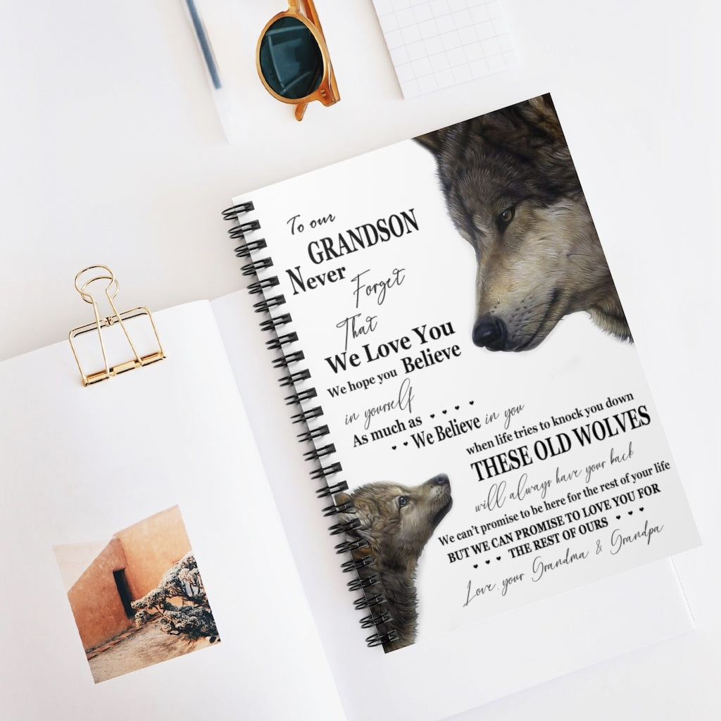 Spiral Notebook - Ruled Line To our Grandson Never Forget That We Love You we hope you Believe in yourself Family Friend Gift Unisex Personalized Gift