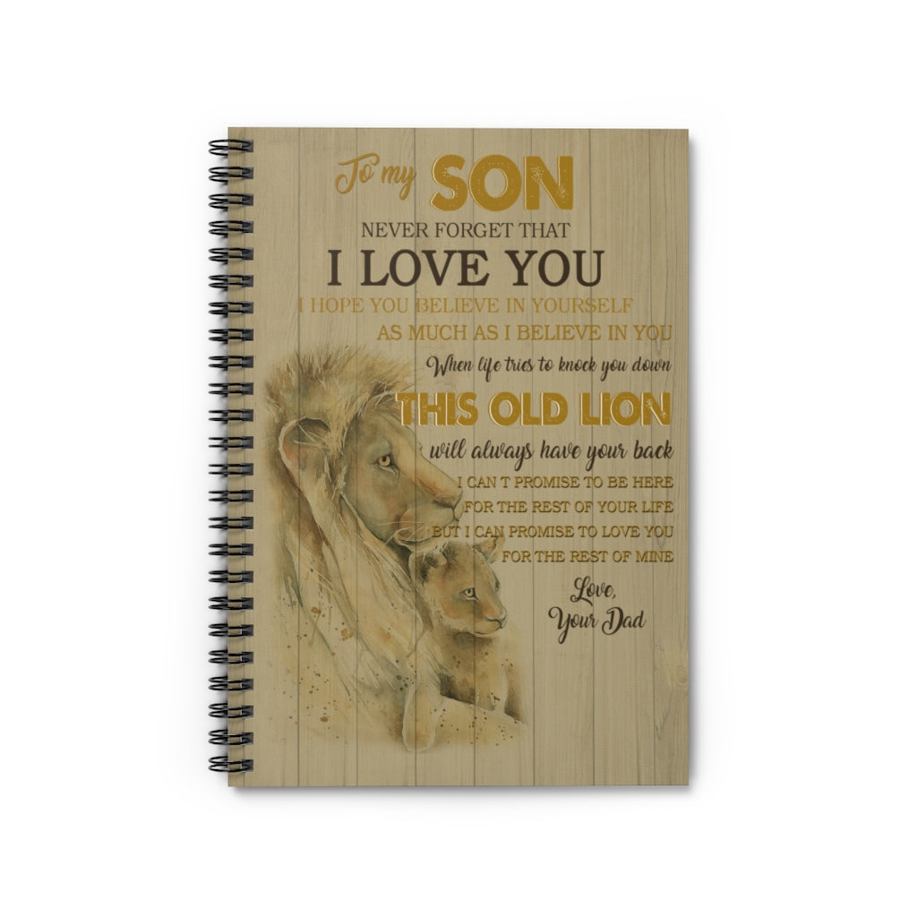 Spiral Notebook Personalized to My Son Never Forget That I Love You Lion Family Friend Gift Unisex, Awesome Happy Birthday Gift Ruled Line