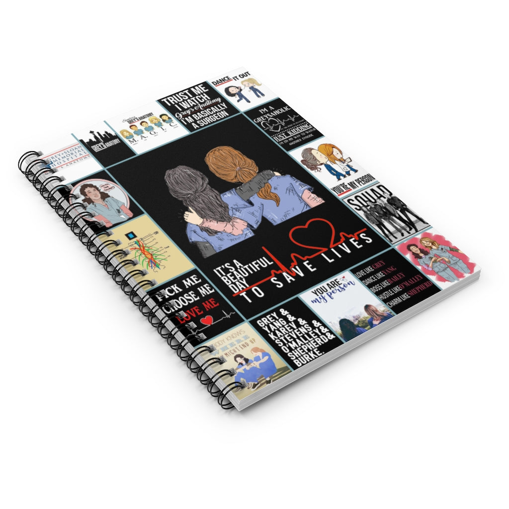 Spiral Notebook -Gifts Greys anatomy Its Beautiful Day to Save Life Notebook Made In US Ruled Line Awesome Happy Birthday Gift Meaningful Quote