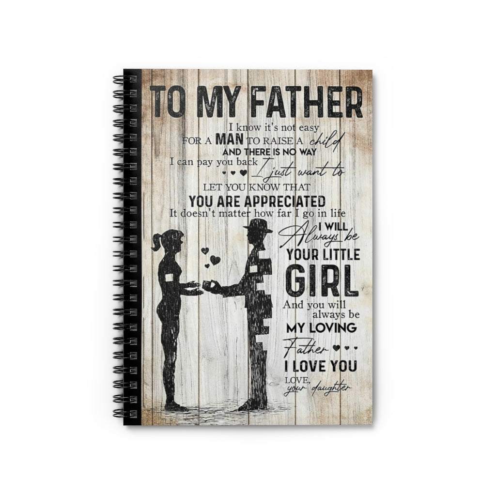 Spiral Notebook TO MY FATHER FROM DAUGHTER-gigapixel