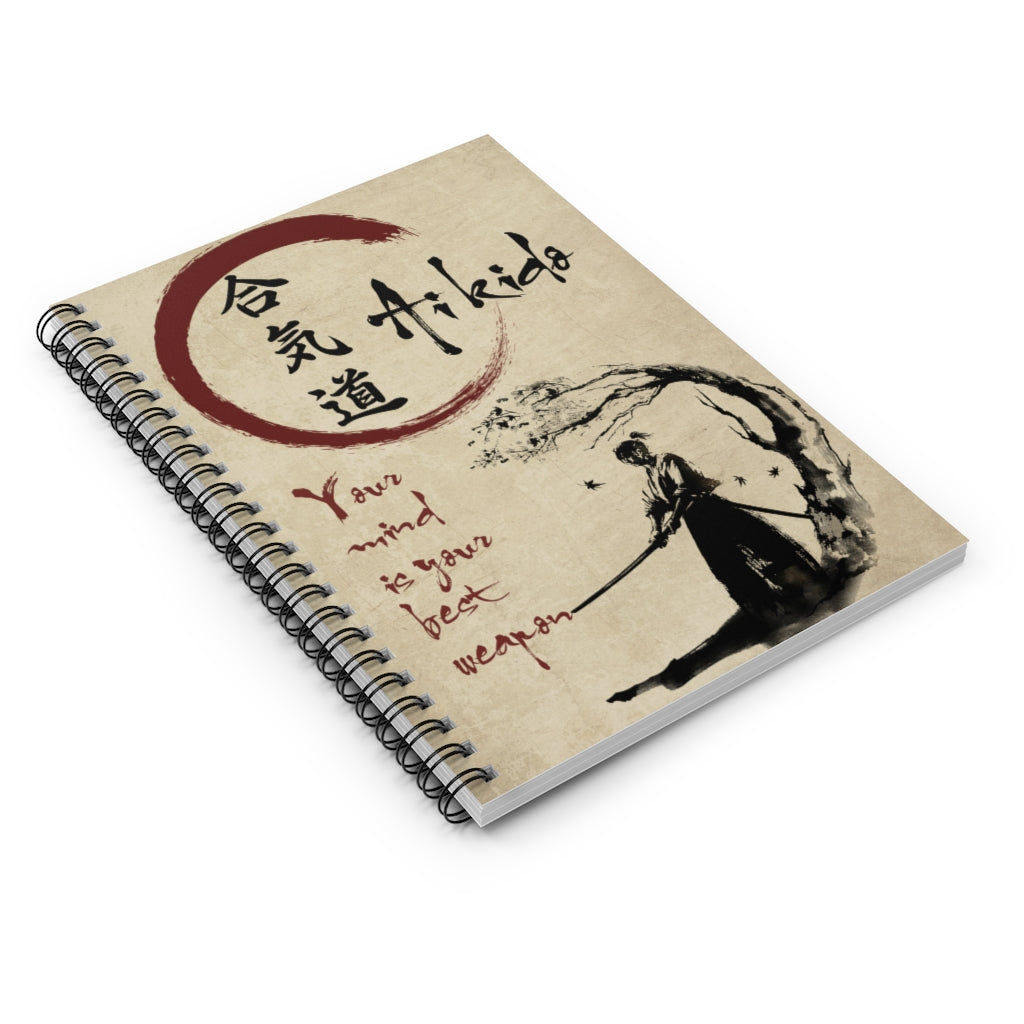 Spiral Notebook - Ruled Line Inspirational Gifts Your Mind is Your Best Weapon - English - Aikido Family Friend, Awesome Birthday Stationery Gift