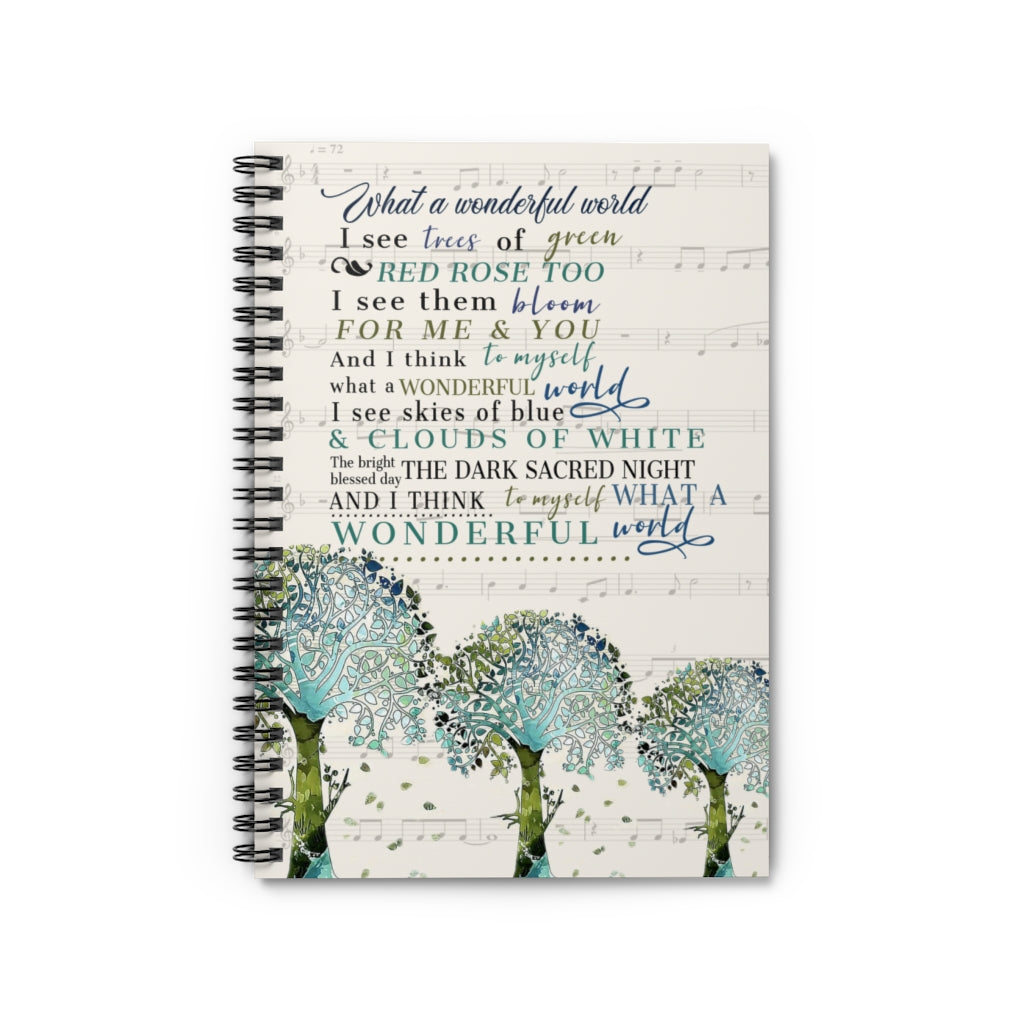Spiral Notebook - Ruled Line Personalized Tree What A Wonderful World I See Trees of Green Red Rose Too I See Them Bloom for Me I Think to Myself What A Wonderful World