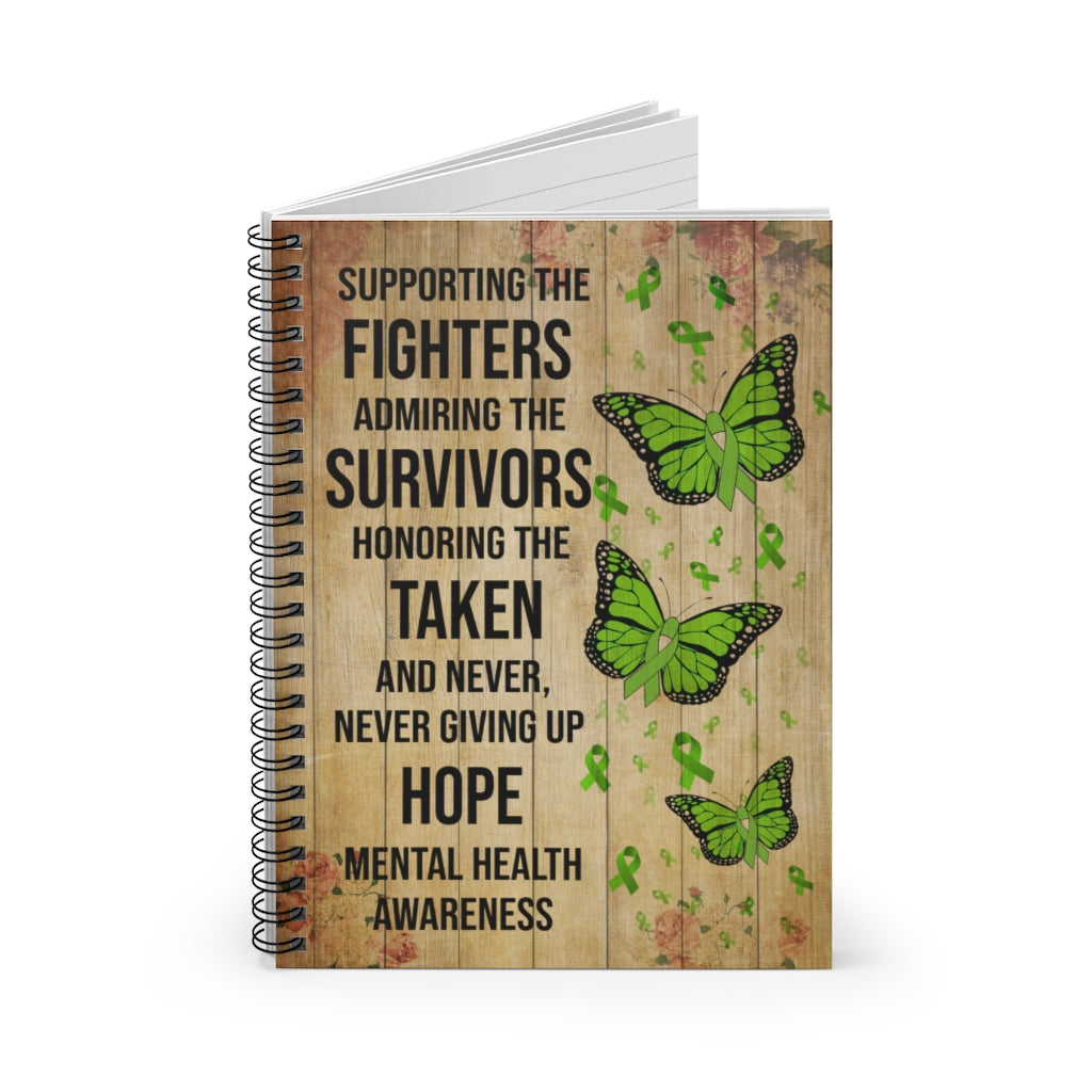Spiral Notebook Meaningful Quote to My Daughter Mental Health Butterfly Supporting The Fighters from Mom, Gift for Girl Woman Ruled Line