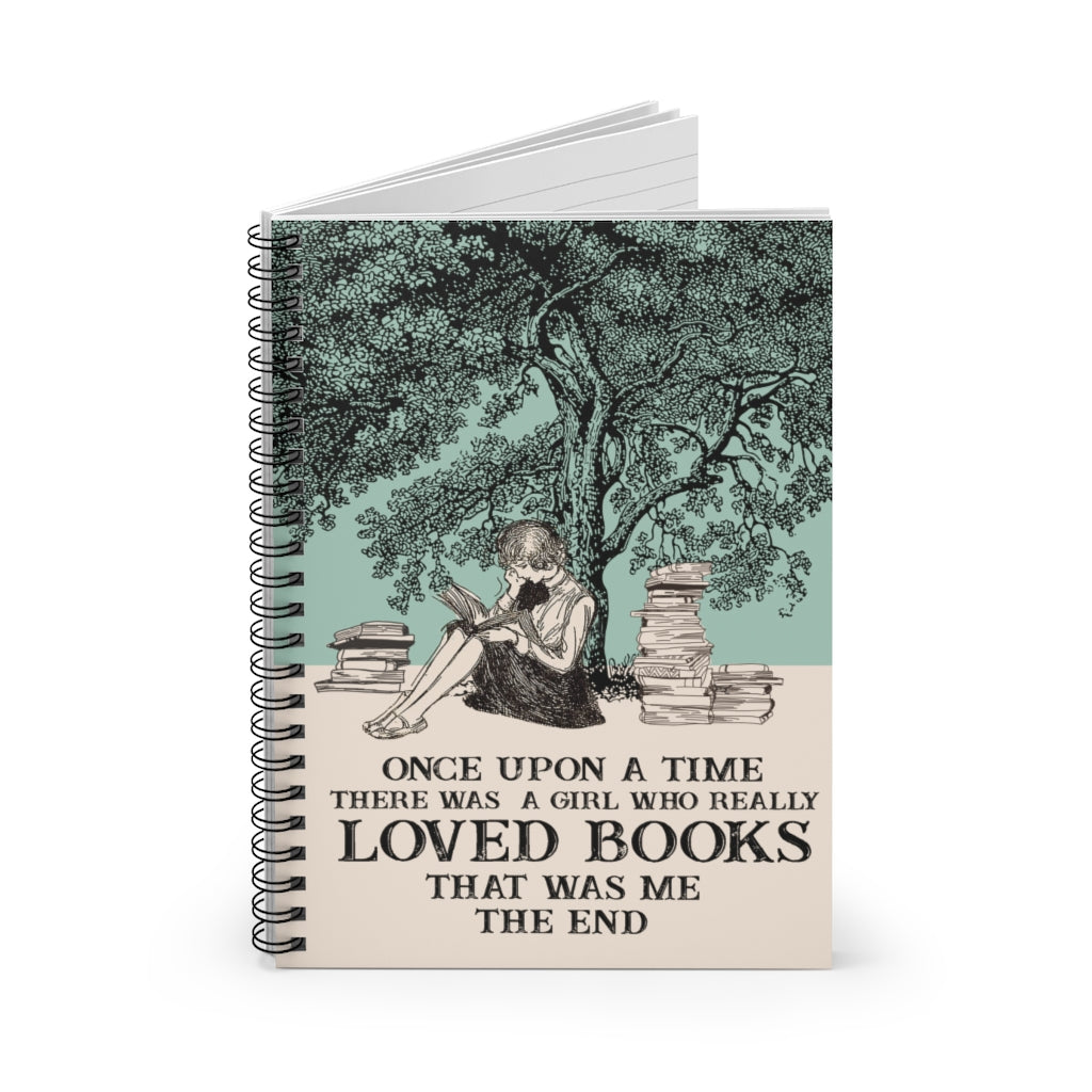 Inspirational Ideas Stationery Gift Once Upon A Time There was A Girl Who Really Loved Books Satin Spiral Notebook - Ruled Line