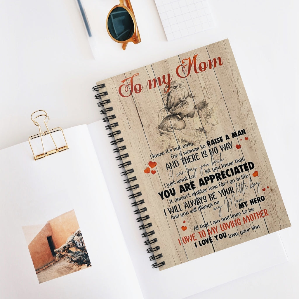 Spiral Notebook TO MY MOM I WILL ALWAYS BE YOUR LITTLE BOY-gigapixel