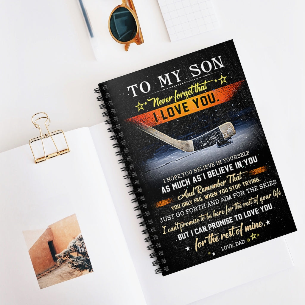 Spiral Notebook - Ruled Line Hockey To My Son Believe In Yourself Vertical Spiral Notebooks Soft Cover 118 Pages Lined Notebook Personalized Notebook