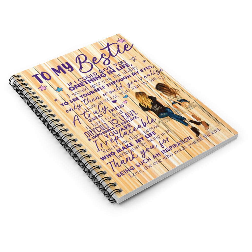 Spiral Notebook - Ruled Line To My Bestie - Gift for Bestie If I could give you one thing in life Thank you for being such an inspiration Gift Ideas Baby Journal
