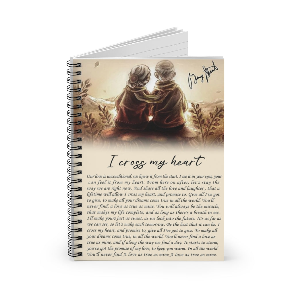 Spiral Notebook - Ruled Line to My Wife Old Couple with Love and I Cross My Heart by George Strait in Pure Country Wall Décor No Woman Gifts for Wife from Husband