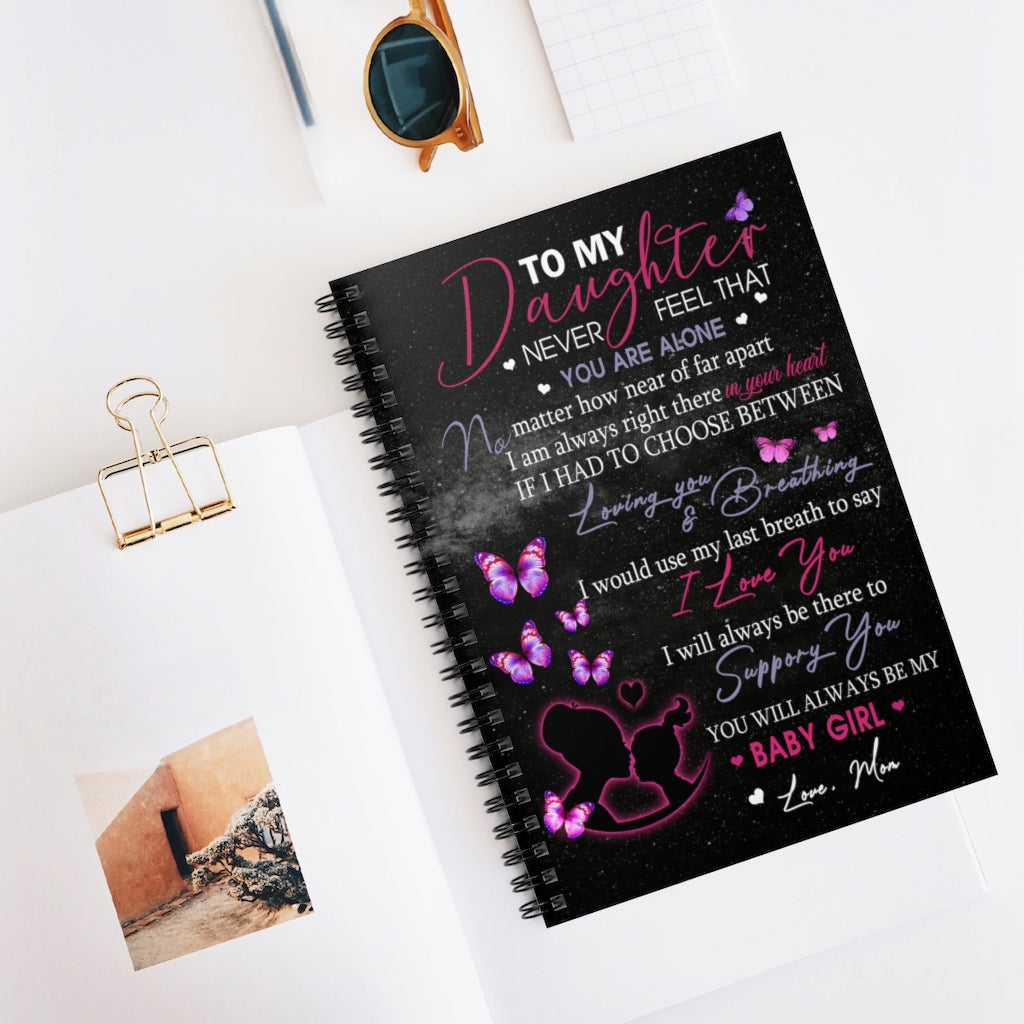 Spiral Notebook Personalized to My Daughter Always My Baby Girl Love from Mom Ruled Line