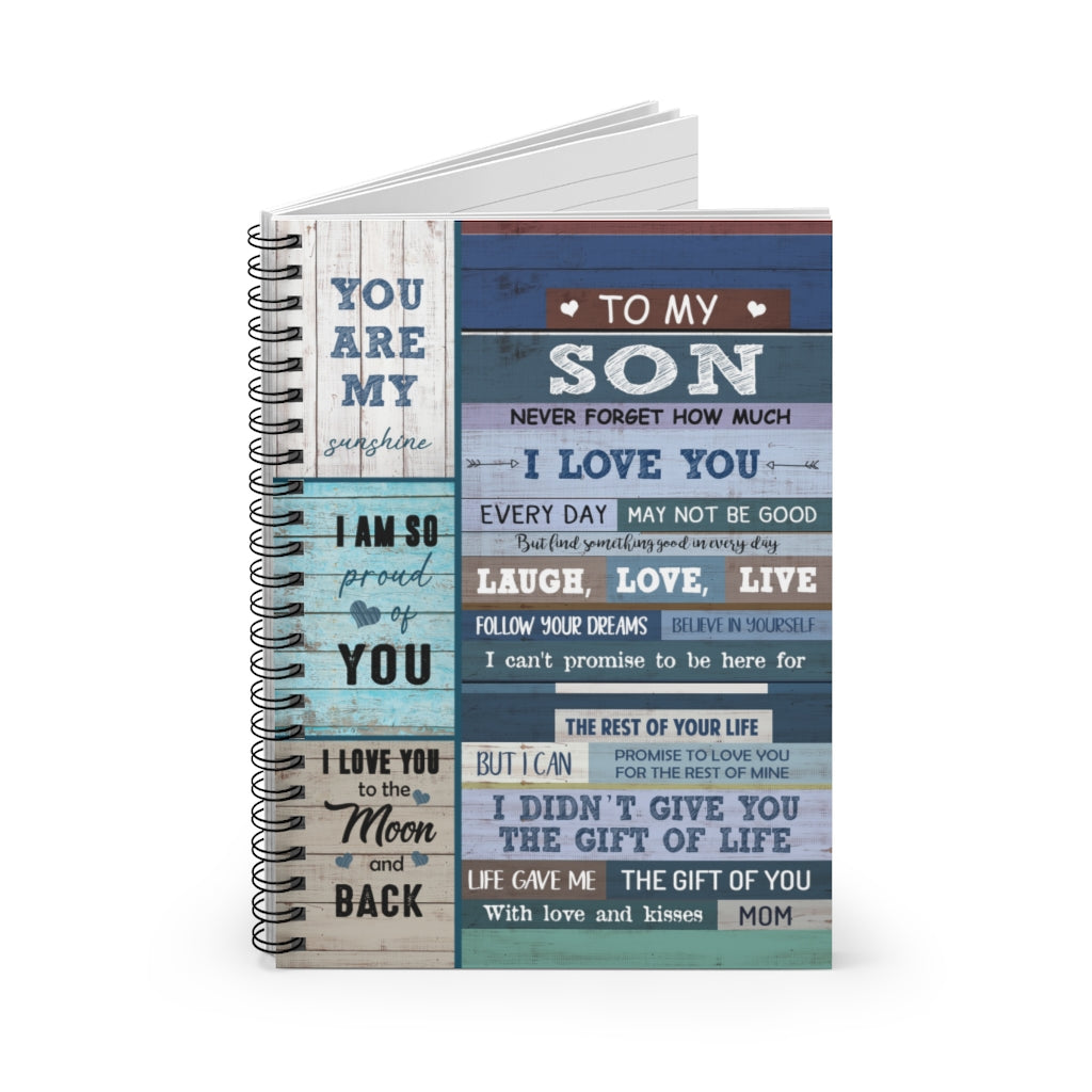 Spiral Notebook Family To My Son Never Forget That I Love You Good in Everyday Laugh Love Live You are My Sunshine with Love and Kisses mom Kid Ruled Line