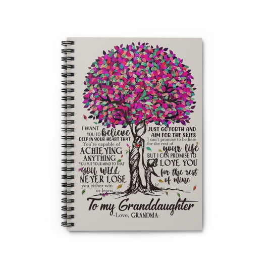 Spiral Notebook To My Granddaughter I Want You To Believe - Love Grandma Ruled Line