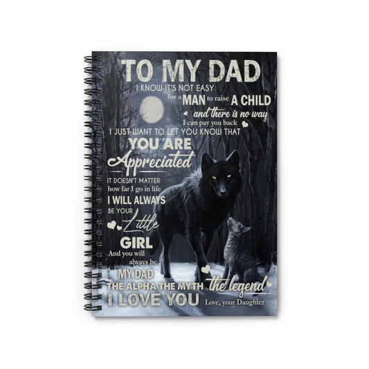 Spiral Notebook To My dad from Daughter Wolf Father Moon Night Blanket White Fleece Blanket, Father Blanket, Daddy Present idea, Dad, idea, Family Ruled Line