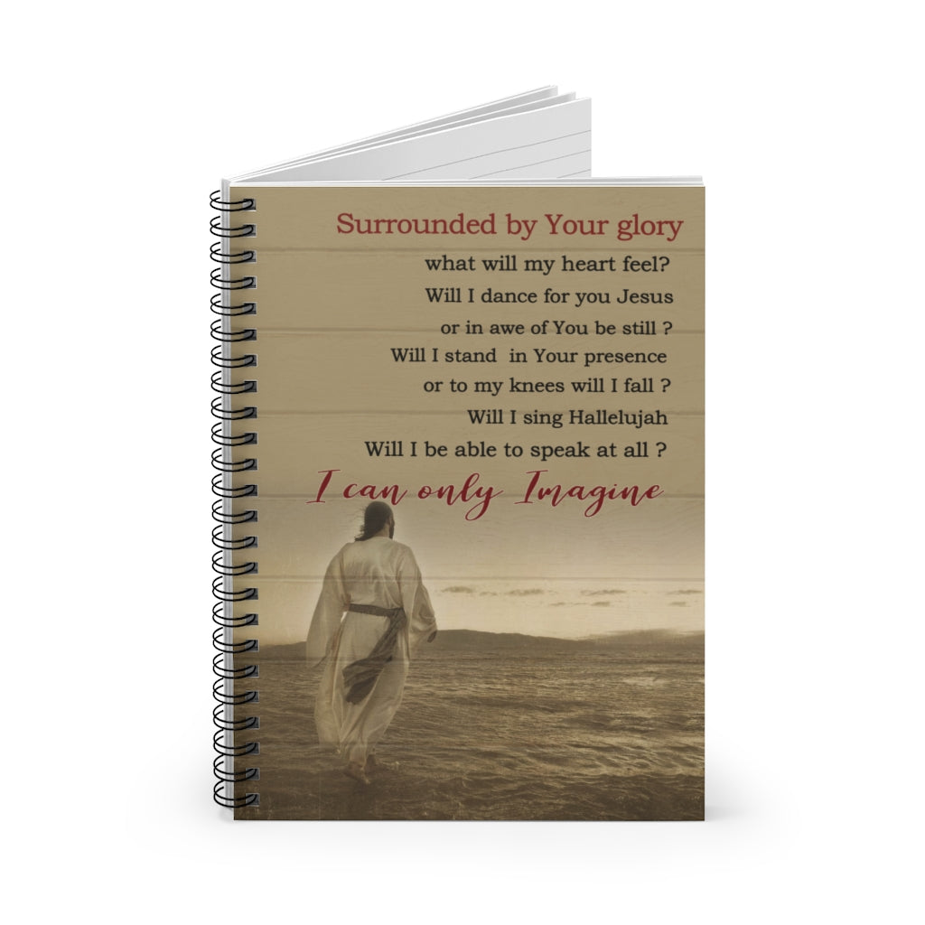 Spiral Notebook - Ruled Line Jesus Surrounded by Your Glory What Will My Heart Feel Personalized Notebook Mum Gift New Parents Baby Journal  Keepsake Spiral Notebook Gift On Birthday