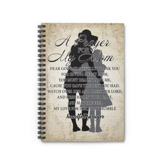 Spiral Notebook - Ruled Line Customized Gifts Notebook to My Son to my Mom A prayer for my mom watch over Her and Bless her Lord